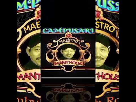 CAMPURSARI Gambuh Royal Voc. Manthous