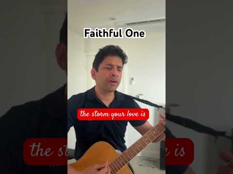 Faithful One - Brian Doerksen