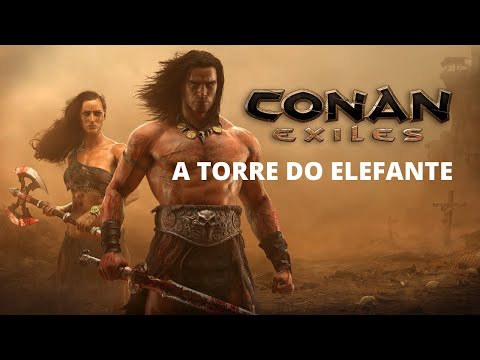 Conan Exiles | Conquista - A Torre do Elefante | Game Pass