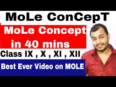 MoLE ConCepT in 40 mins : CBSE / ICSE : CHEMISTRY : Class 10, Class 11, Class 12 Video