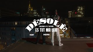 Musik-Video-Miniaturansicht zu DÉSOLÉ Songtext von MERO feat. NIMO