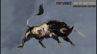 Foy Vance - At Least My Heart Was Open (Official Audio)