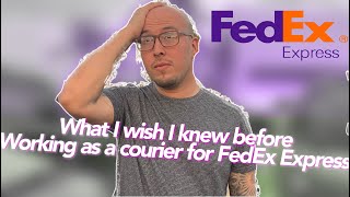 3 Things You Should Know Before Considering A Job As A Courier For FedEx Express