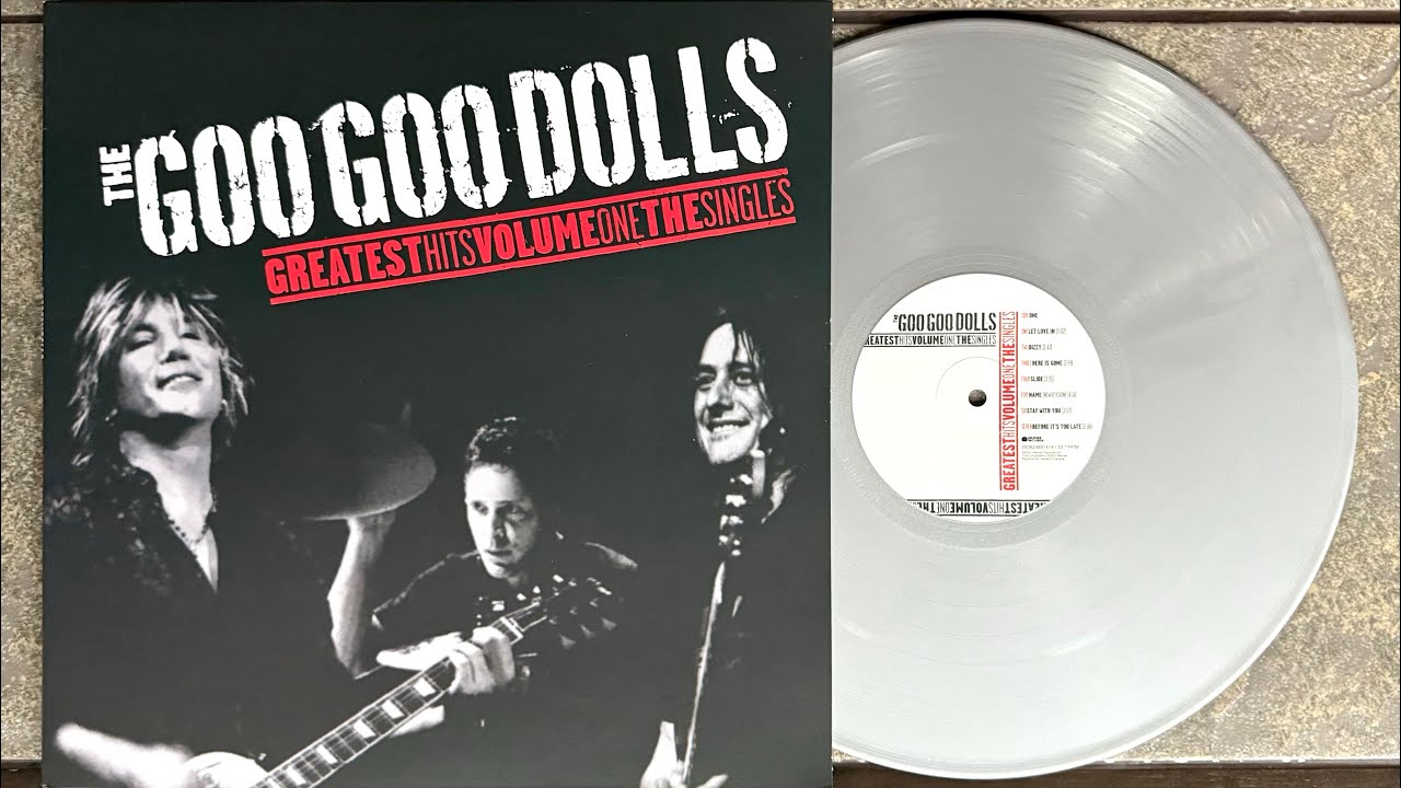 The Goo Goo Dolls | Greatest Hits | Volume One The Singles | Silver Vinyl Unboxing