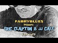 ERIC CLAPTON & JJ CALE ☆☆☆ It's Easy