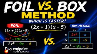 Comparing FOIL vs. Box Method for Multiplying Binomials or Polynomials