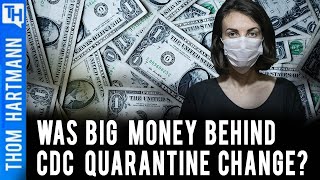 Is CDC Changing the Rules To Save the Economy? (w/ Mark Pocan)