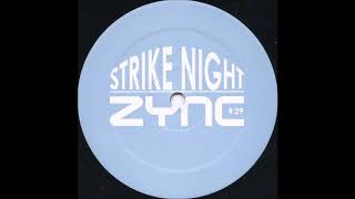 Johan Bacto - Strike Night (A) [ZYNC 029]
