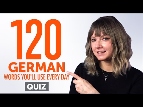 Quiz | 120 German Words You'll Use Every Day - Basic Vocabulary #52