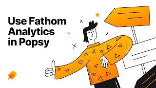 How to Use Fathom Analytics with Popsy