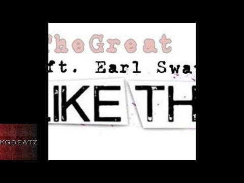 AJayTheGreat ft. Earl Swavey - Like That [New 2016]