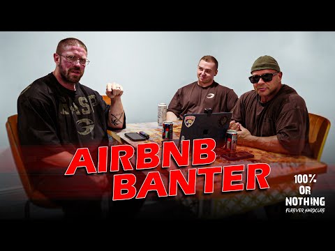 AirBnb Banter With The Boys