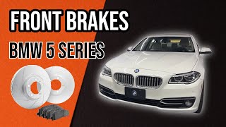 Front Brakes - Rotors and Pads Replacement BMW 528i 535i 550i xDrive (11-2016)
