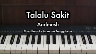 Download lagu Talalu Sakit - Andmesh | Piano Karaoke by Andre Panggabean mp3 Download lagu Talalu Sakit - Andmesh | Piano Karaoke by Andre Panggabean mp3
