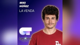 LA VENDA (AUDIO OFICIAL) - Miki Núñez | Eurovisión 2019