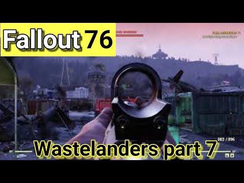 Fallout 76 Wastelanders gameplay part 7 ( Morgantown Airport )