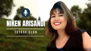 Download lagu Niken Arisandi - TETESE ELUH mp3