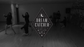 Download lagu Dreamcatcher(드림캐쳐) Dance Practice 02 mp3 Download lagu Dreamcatcher(드림캐쳐) Dance Practice 02 mp3