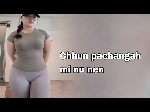 Chhun pachangah mi nu nen // NGAITHLA SUH(PUITLING HUANG)