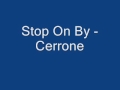 Stop On By - Cerrone.wmv