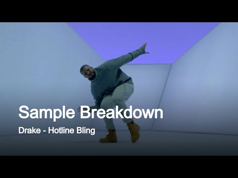 Sample Breakdown: Drake - Hotline Bling