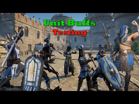Testing All Buffed Unit!!! OMG Some Are CRAZY!?! - Conqueror's Blade
