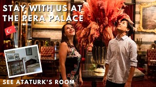 Staying at the Pera Palace - the oldest hotel of Istanbul | visiting Ataturk’s r