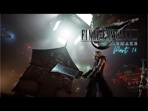 FINAL FANTASY VII REMAKE | PS5 Walkthrough Gameplay Part 14 | HELL HOUSE