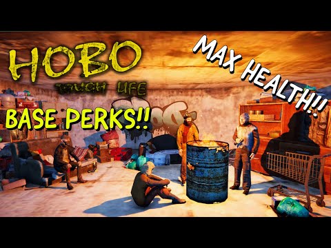 PHYSICAL REGENERATION BASE HEALTH PERK || Hobo Tough Life || Ep 3