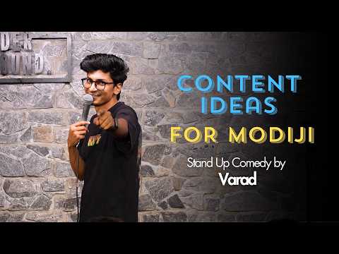 If I Worked For Modiji's Content Team | Stand Up Comedy | Varad