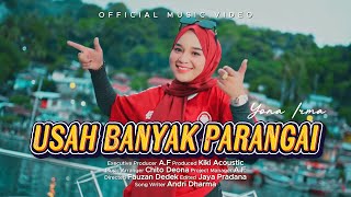 Download lagu Yona Irma - Usah Banyak Parangai mp3