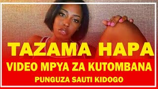 kutombana kibongo download Watch HD Mp4 Videos Download Free