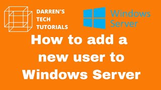 YouTube Thumbnail for How to add a new user to Windows Server