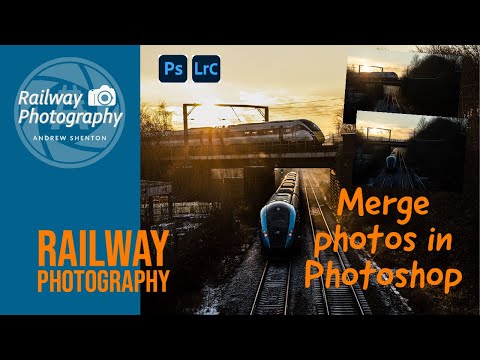 Photoshop 2021 how to Merge Two Photos | Railway & Train Photography