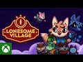 Lonesome Village - Launch Trailer