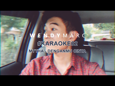 Wendy Marc - Denganmu Cinta #KARAOKE02