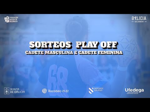 SORTEOS PLAY OFF CADETE MASCULINO E FEMININO 2022