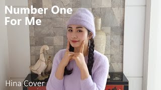 Korean Cover - Number One For Me | Cover by Hina(maher zain)