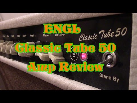 ENGL Classic Tube Live 50w  - Valve Amp review . Nelly's new Amp!