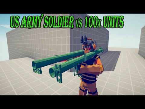 US ARMY SOLDIER vs 100x UNITS   Totally Accurate Battle Simulator TABS