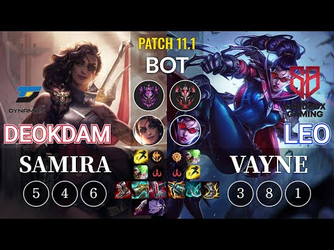 DYN deokdam Samira vs SB Leo Vayne Bot - KR Patch 11.1