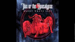 This Or The Apocalypse - Bravado (Bonus Song)