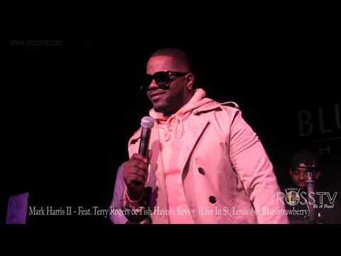 James Ross @ Terry Rogers - "Forever My Lady" -  www.Jross-tv.com (St. Louis) @ Blue Strawberry