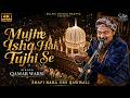 Qamar Warsi New Qawwali 2026 Mujhe Ishq Hai Tujhi Se Baba Tajwale Shafi Baba Urs Selfie Studio