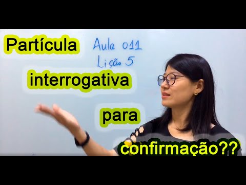 Aula 011 do curso de mandarim online grátis