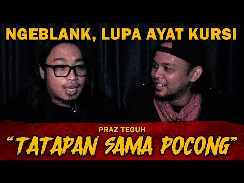 IT DOESN'T MAKE SENSE - PRAZ TEGUH DRIVES AWAY THE POCONG BY RECITATION OF THE ASMA UL HUSNA