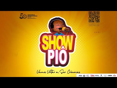 Show Piô 2025 - Vamos Voltar a ser crianças