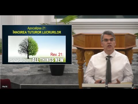 FRBC 2021 - 17 Octombrie pm - Teofil C - Apocalipsa 21: Innoirea Tuturor Lucrurilor