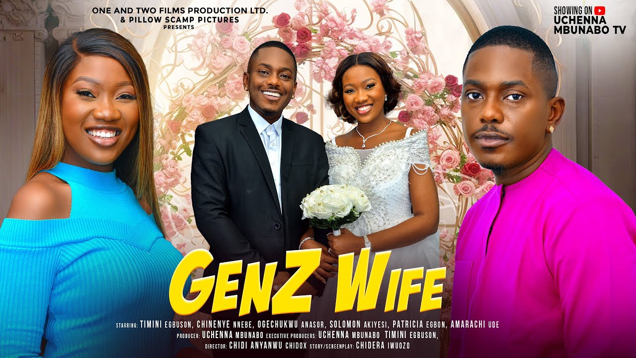  GEN Z WIFE - TIMINI EGBUSON, CHINENYE NNEBE, OGECHUKWU ANASOR, SOLOMOM latest 2024 nigerian movies