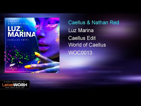 Caellus & Nathan Red - Luz Marina (Caellus Edit)